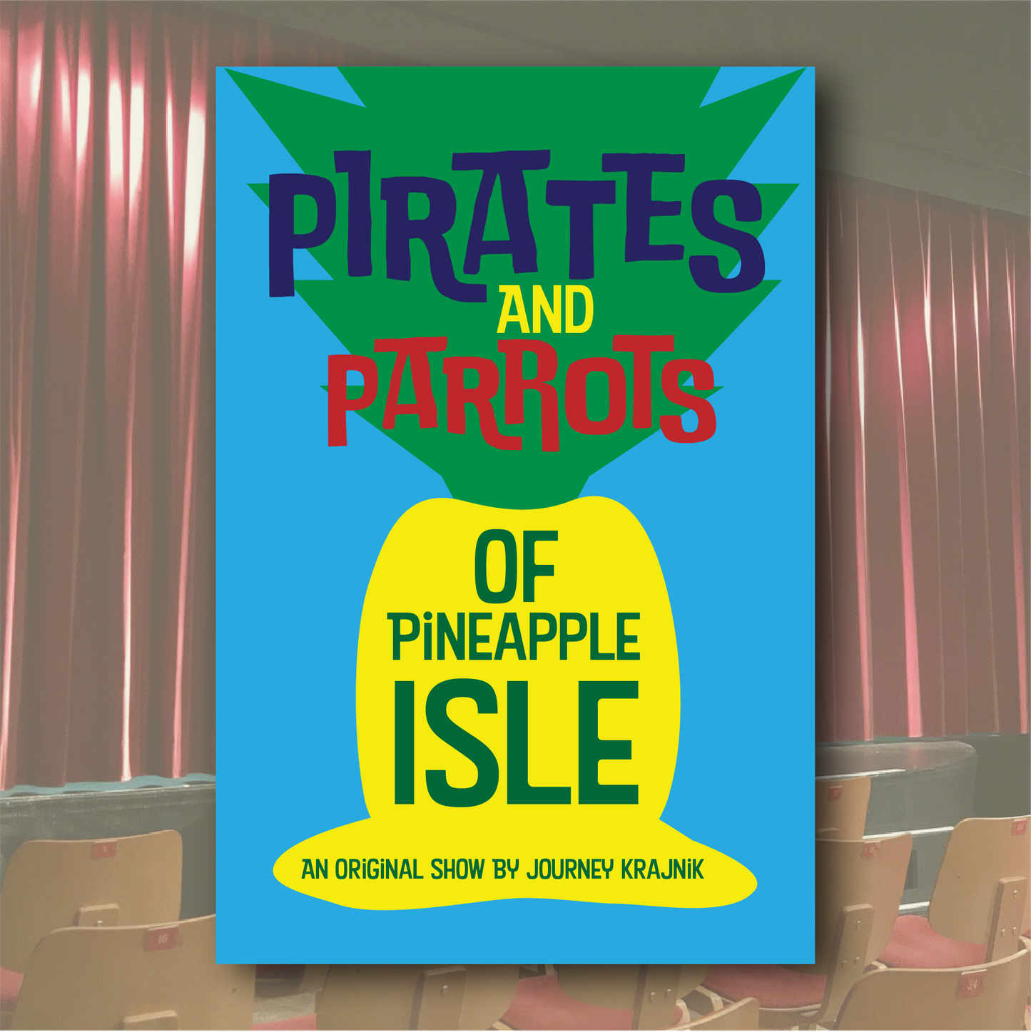 Original Script for School and Community Plays: Pirates and Parrots of Pineapple Isle (Script Only)